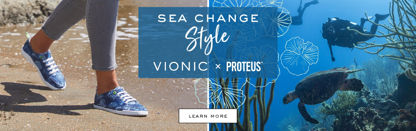 More about Vionic + Proteus